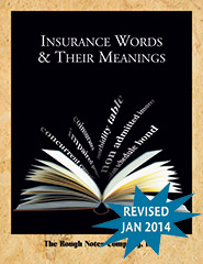 Insurance Words & Their Meanings Newly Revised - January 2014 CD Version