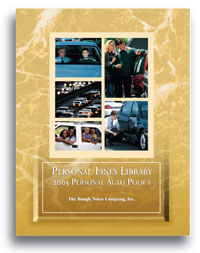 Personal Lines Library - 2005 Personal Auto Policy