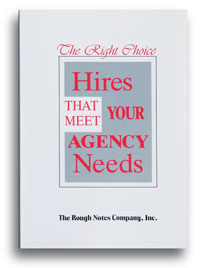 The Right Choice (Hires That Meet Your Agency Needs)